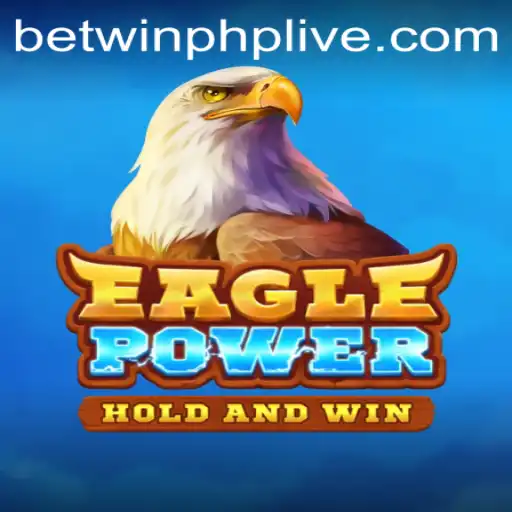Exploring EaglePower: A Thrilling Gaming Experience with BetwinPHP